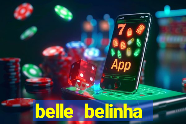 belle belinha privacy vazou